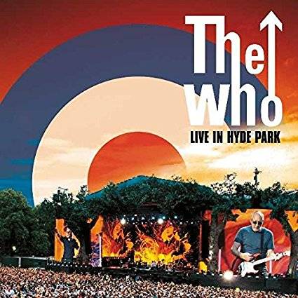 The Who : Live in Hyde Park